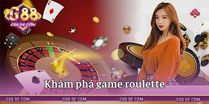 Siêu phẩm roulette trực tuyến trong MG casino G88